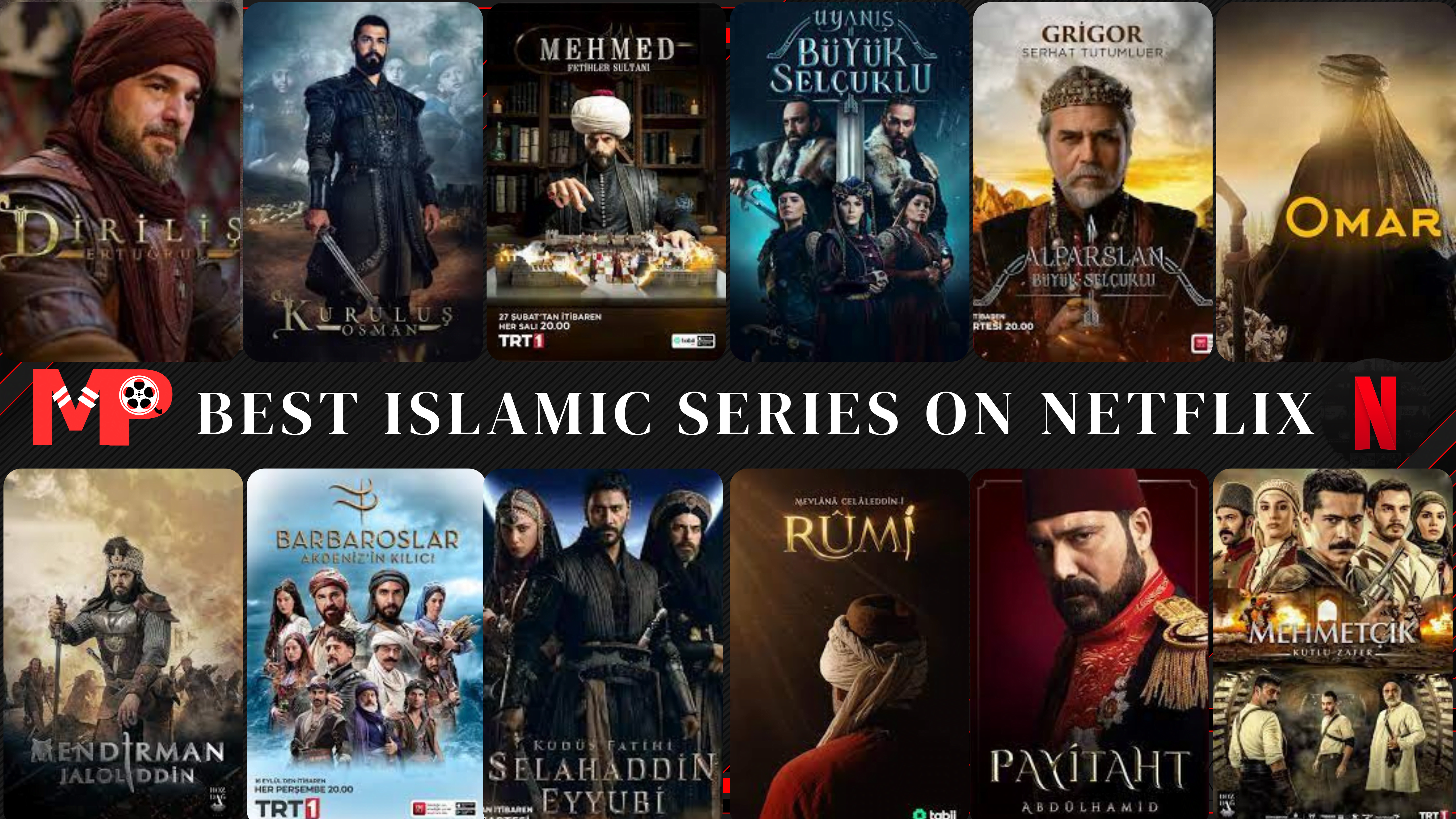 Best Islamic Series On Netflix